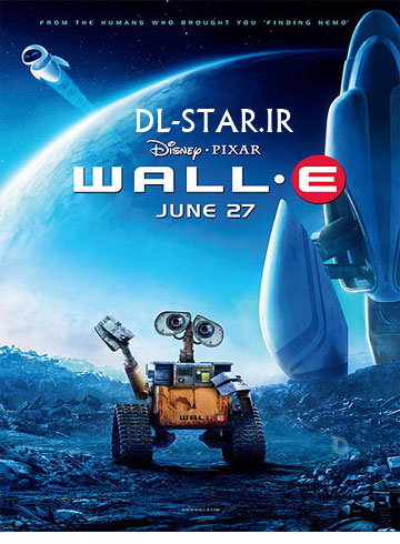 Wall e دانلود دوبله فارسی انیمیشن وال ای WALL E 2008